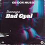 Bad Gyal (Explicit)