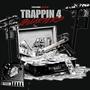 Trappin 4 Quarters (Explicit)