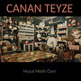 Canan Teyze