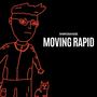 MOVING RAPID