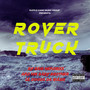 ROVER TRUCK (Explicit)