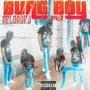 Burg Boy 24/7 Reloaded (Explicit)