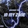 In My Zone (Explicit)