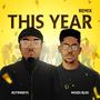 This Year (Remix)