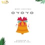 Oyoyo (Merry Christmas) (feat. Sp3ncer & Omobola Val)