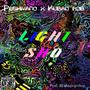 Light Sho (feat. Baby Kuban) [Explicit]