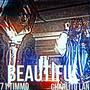 Beautiful (feat. 71 Timmo) [Explicit]