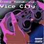 Vice City (feat. Greenz) [Explicit]