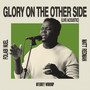 Glory On The Other Side (Live Acoustic)