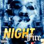 Night Fire (Explicit)