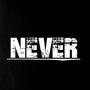 Never