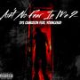 Ain't No Fear in Me 2 (Explicit)