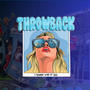 Throwback 2025 (Explicit)