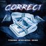 CORRECT (feat. Getrich Mufasa & 88Vibes)