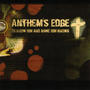 Anthem's Edge