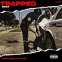 Trapped (Explicit)