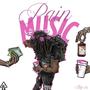 PAIN MUSIC (Explicit)