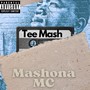 Mashona MC (Explicit)