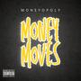 Money Moves (Explicit)
