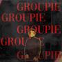 Groupie (Explicit)