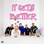 It Gets Better (Explicit)