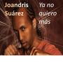 Ya No Quiero Más