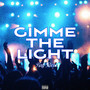 Gimme the Light (Explicit)