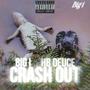 Big I Crash Out (feat. Hoodieboy Deuce) [Explicit]