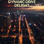 dynamic drive delight