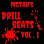 M5TAR'S DRILL BEATS, Vol. 1