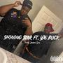 Shining Starr (feat. Yje Buck) [Explicit]