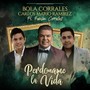 Perdoname la Vida (feat. Fabian Corrales)