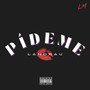 Pideme (Explicit)