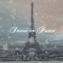 Snow In Paris