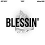 BLESSIN' (feat. Yiggy) [Explicit]