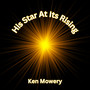 His Star at Its Rising