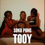 Soko Pong (feat. Tooy)