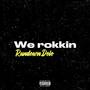 Wats Rokkin (Explicit)