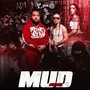 Mud (Explicit)