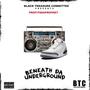 BENEATH DA UNDERGROUND (Explicit)