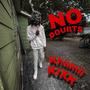 NO DOUBTS (Explicit)