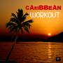 Caribbean Workout Music - Latin American Music for Exercise, Fitness, Aerobics, Running and Extreme