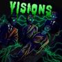 VISIONS (feat. Erxss) [Explicit]