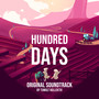 Hundred Days (Original Game Soundtrack)