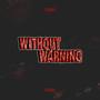 WITHOUT WARNING 2024