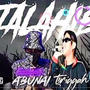 TALAHIB (feat. MikeCocha Chronnic Abunai & Triggah)