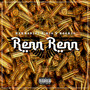 Renn Renn (Explicit)