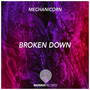 Broken Down