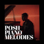 Posh Piano Melodies