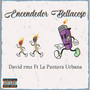 Encendedor Bellakoso (Explicit)